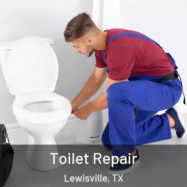  Toilet Repair Lewisville, TX